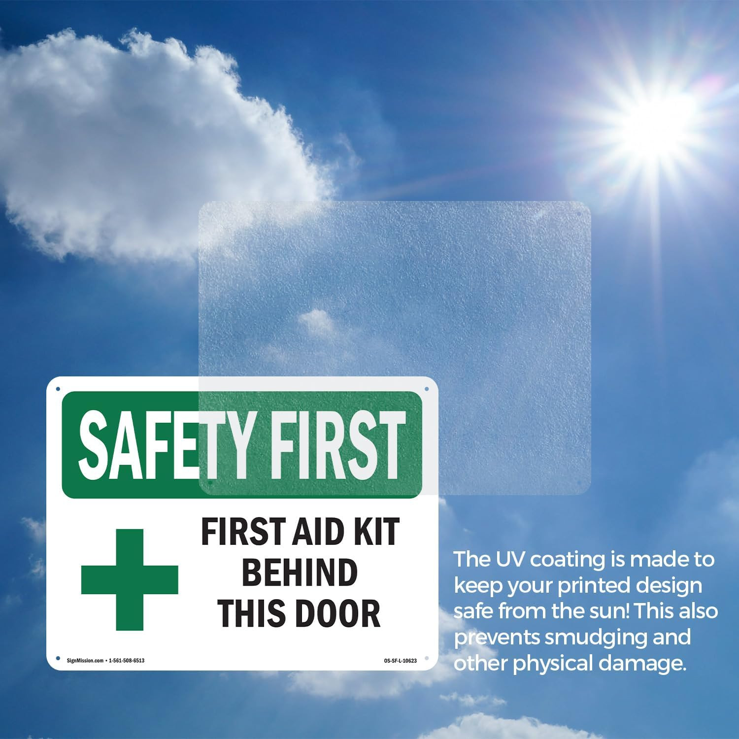 First Aid Kit behind This Door with Symbol OSHA SAFETY FIRST Aluminum Sign 24 In