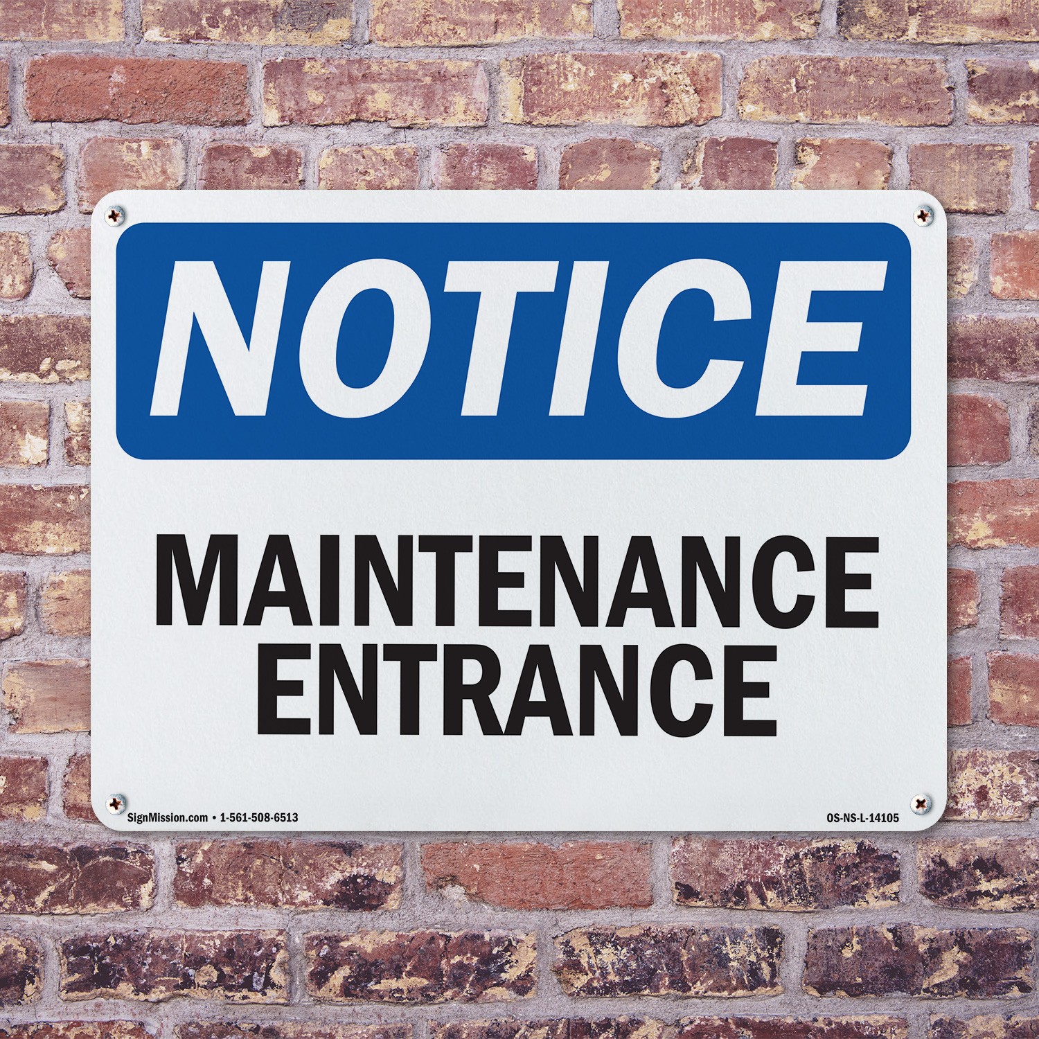Maintenance Entrance OSHA Notice Sign Metal, Plastic, Or Decal – 5 or 10 Pack