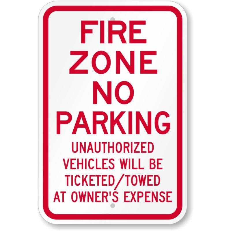 Fire Zone No Parking Aluminum Weatherproof Sign b01639