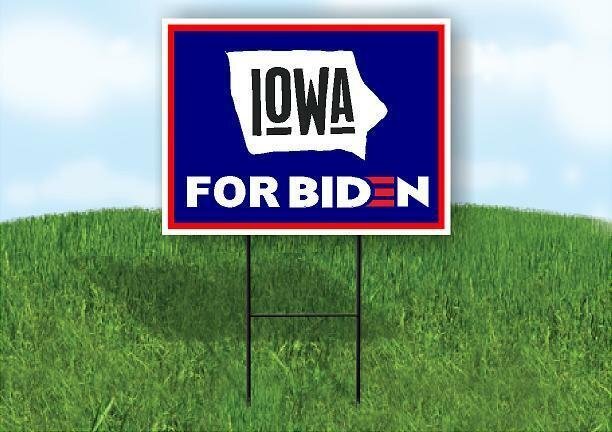 IOWA FOR BIDEN Yard Sign with Stand LAWN SIGN