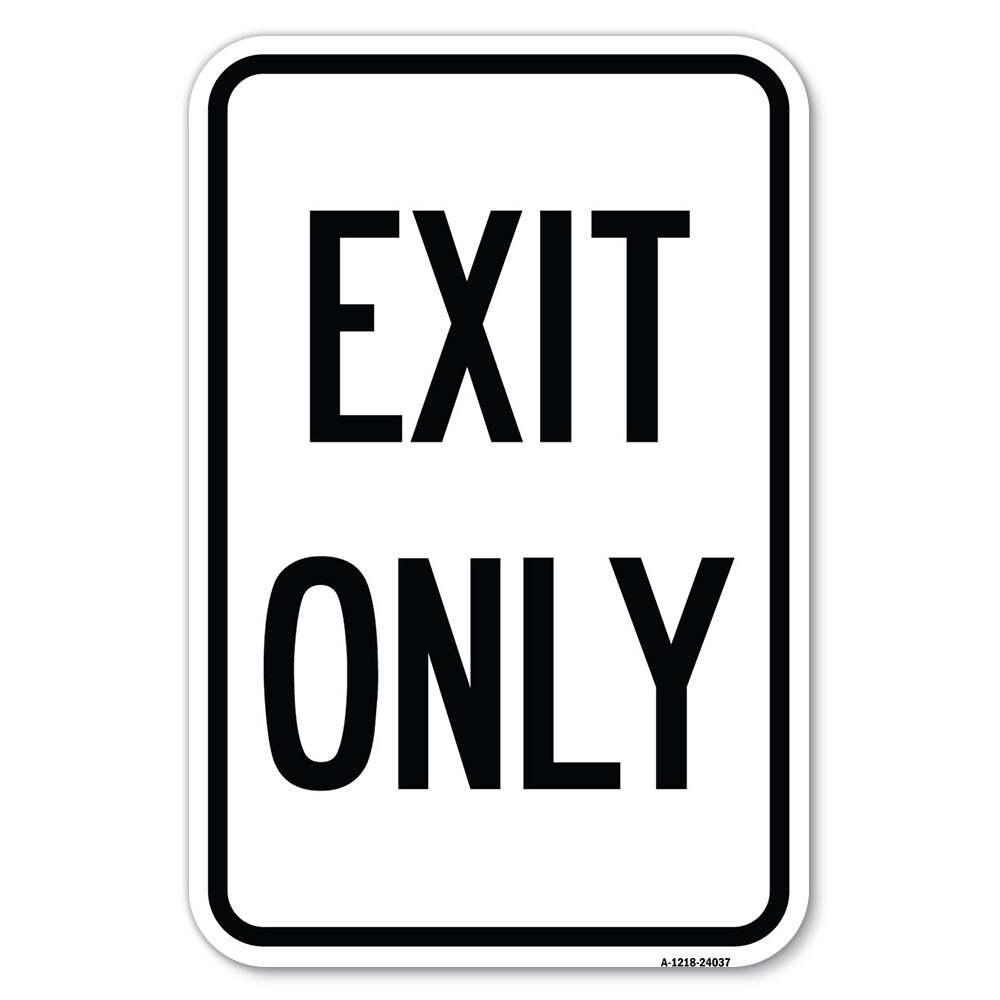 Exit Only 2 Heavy Gauge Aluminum Parking Sign Rust Proof
