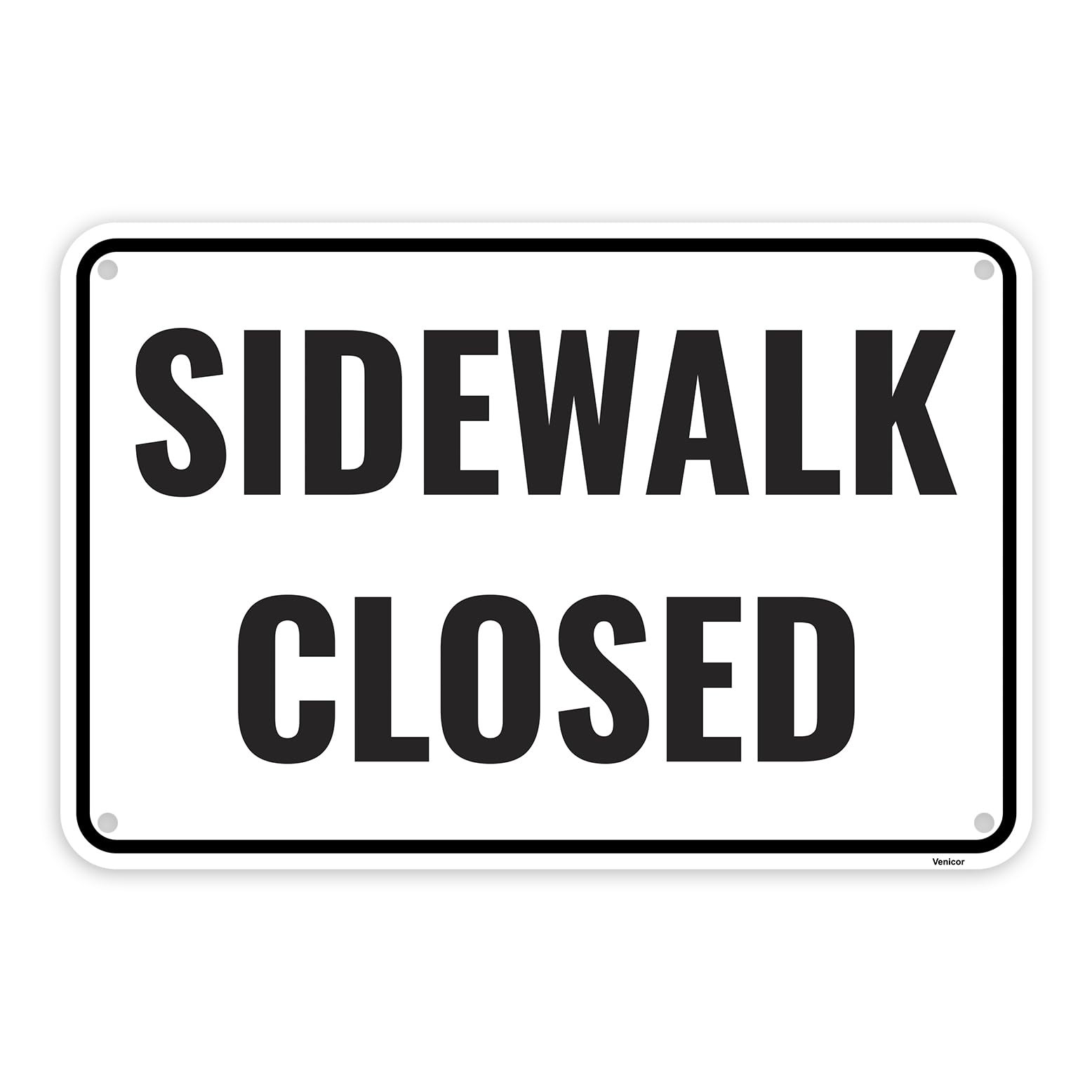 1 PCS Sidewalk Closed Sign 18×12 Inch Aluminum Safety Construction Warning