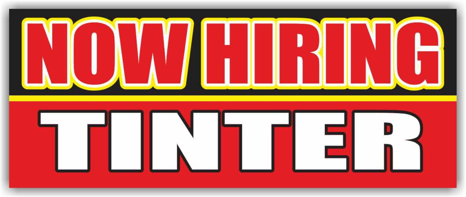 NOW HIRING TINTER Advertising Banner Vinyl Mesh Sign work job