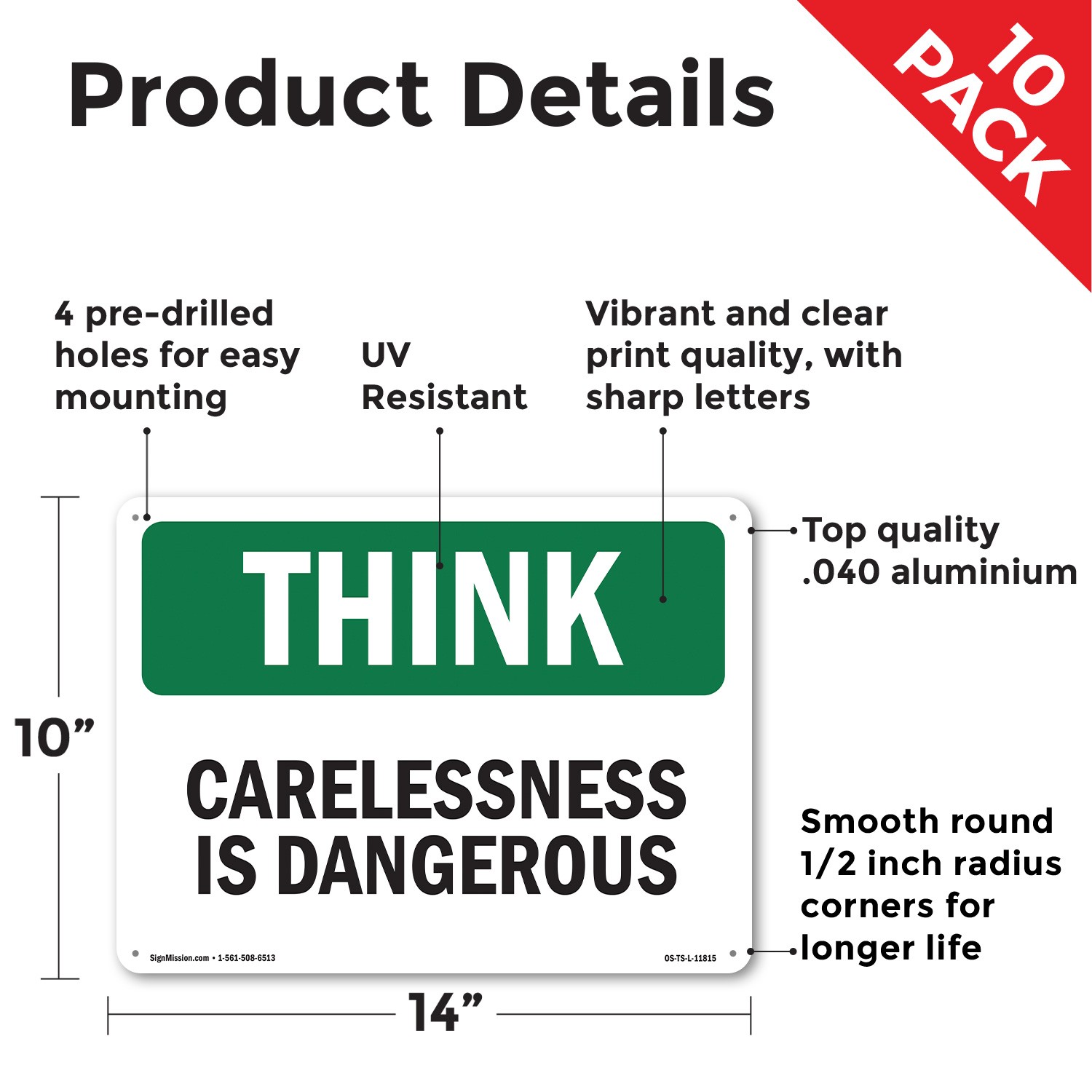 Carelessness Is Dangerous OSHA Think Sign Metal, Plastic, Decal – 5 or 10 Pack