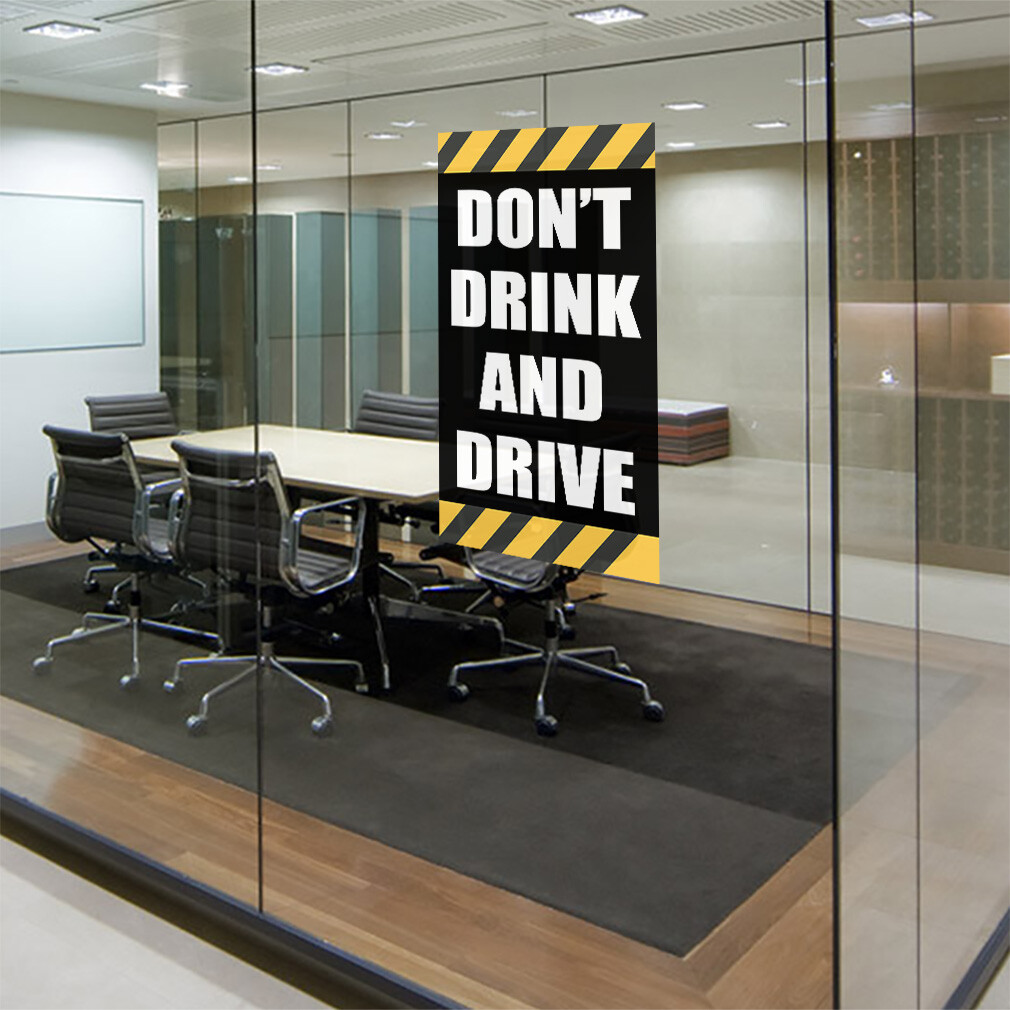Door Decals Vertical Vinyl Stickers Don’T Drink and Drive Industrial Vinyl