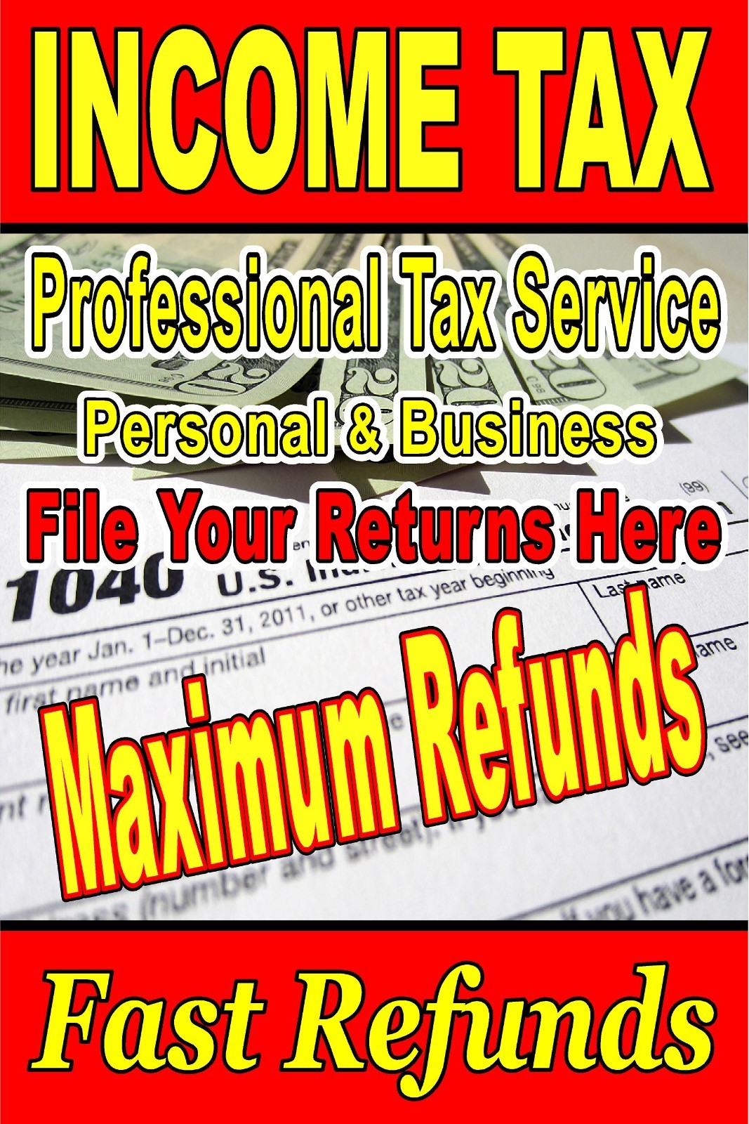 Income Tax Preparation Service Fast Refunds Advertising poster sign