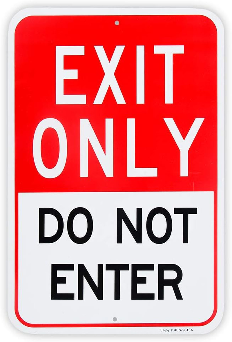 Large Exit Only Do Not Enter Sign, 18″X 12″ .04″ Aluminum Reflective Sign Rust F