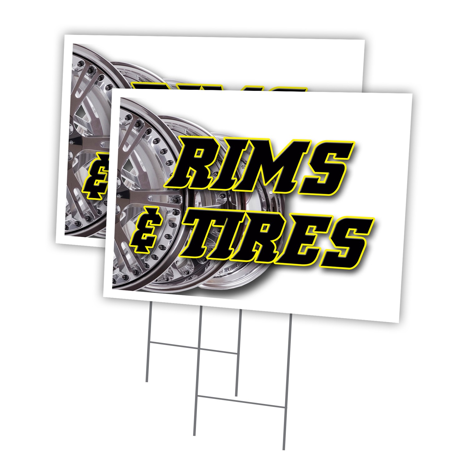 Rims & Tires Multi-Pack of Yard Signs & Stake outdoor plastic coroplast window