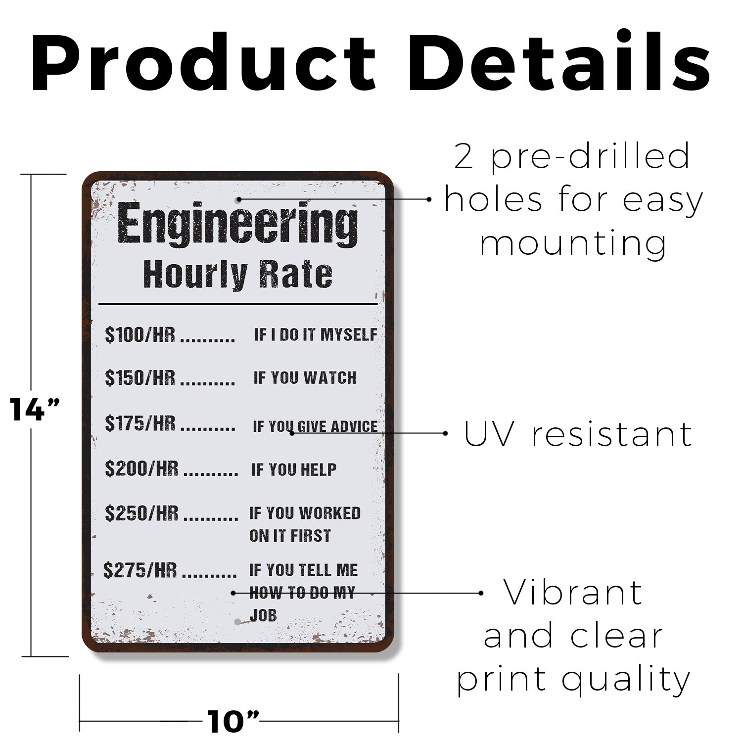 Engineer Hourly Rate Sign Explains It Costs Extra Durable Perfect for Labs