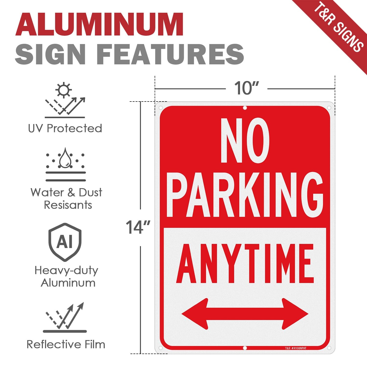No Parking Anytime Sign 1 Pack 14 x 10 Inches Rust Free .040 Aluminum Refle…