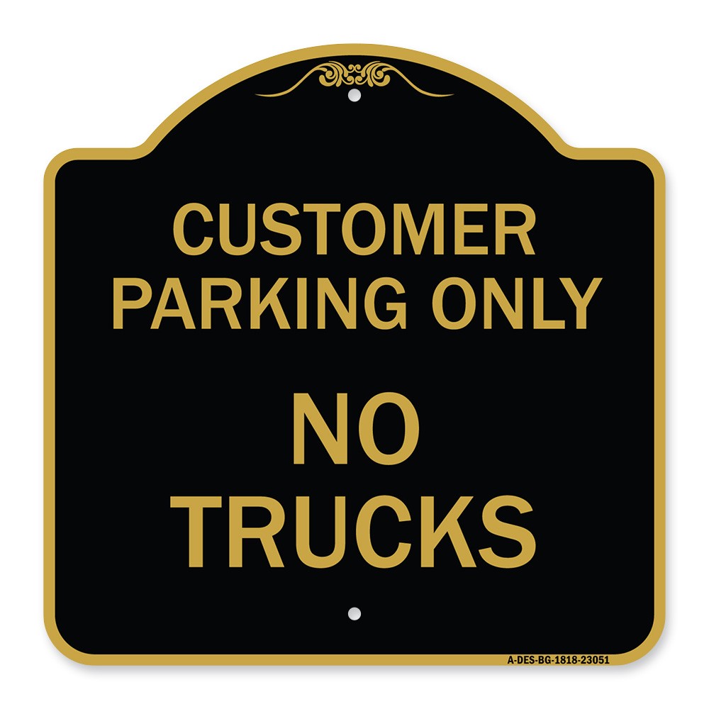 Designer Series Reserved Parking Sign Customer Parking Only No Trucks Metal Sign