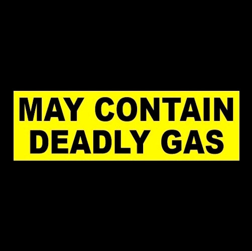 “MAY CONTAIN DEADLY GAS” warning decal BUMPER STICKER fart zone osha poison