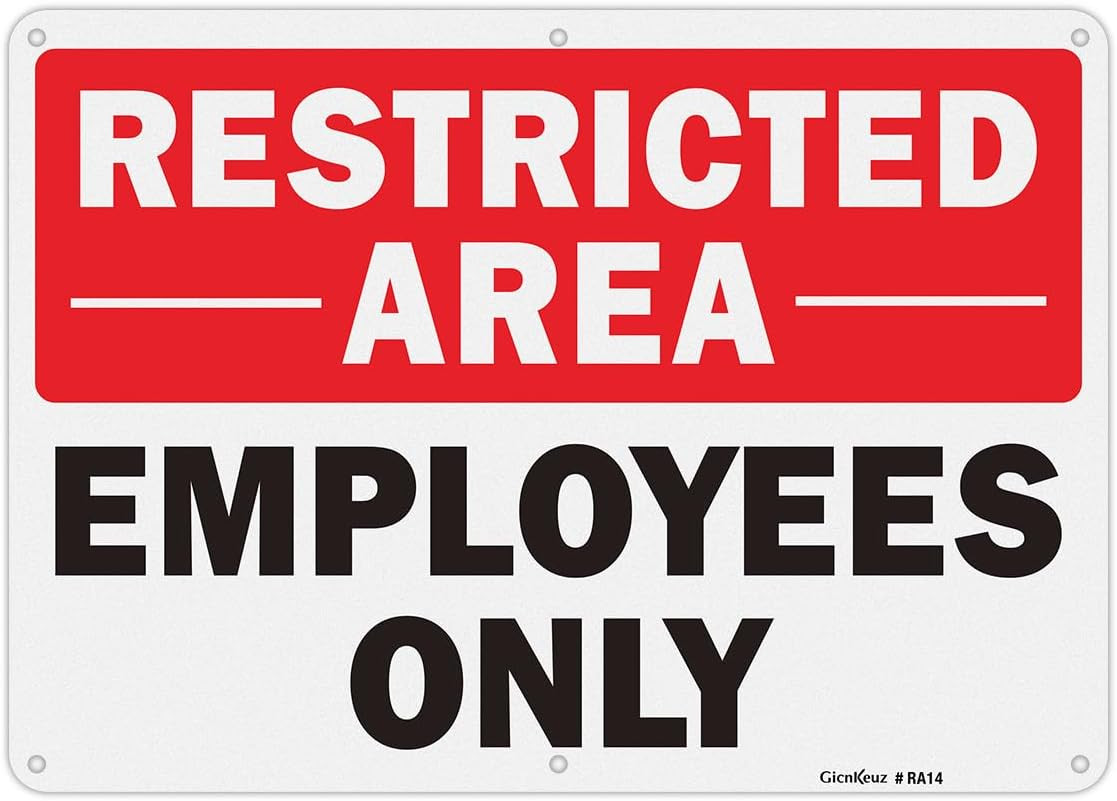 Employees Only Restricted Area Sign 14 x 10 Inch