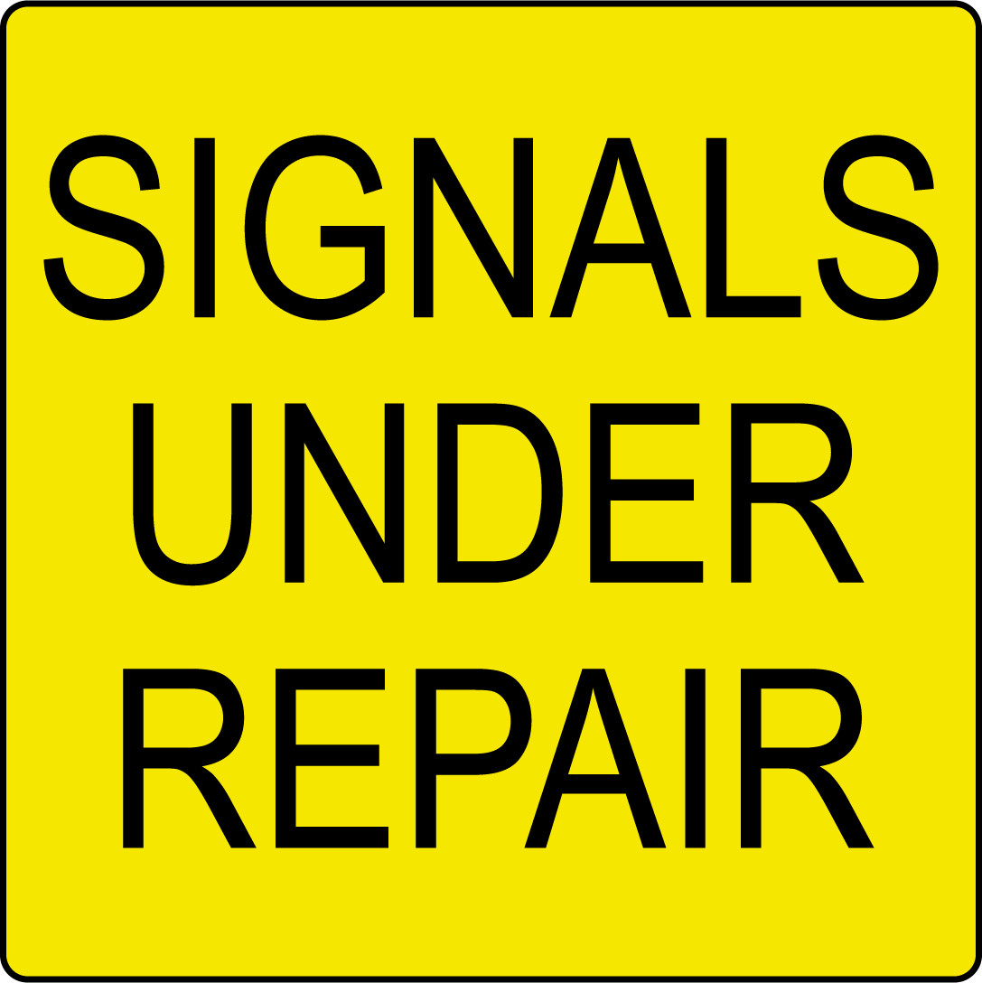 SIGNALS UNDER REPAIR | Adhesive Vinyl Sign Decal