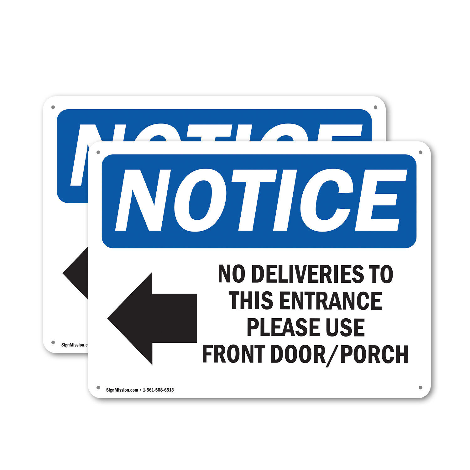 (2 Pack) No Deliveries To This Entrance OSHA Notice Sign Decal Metal Plastic