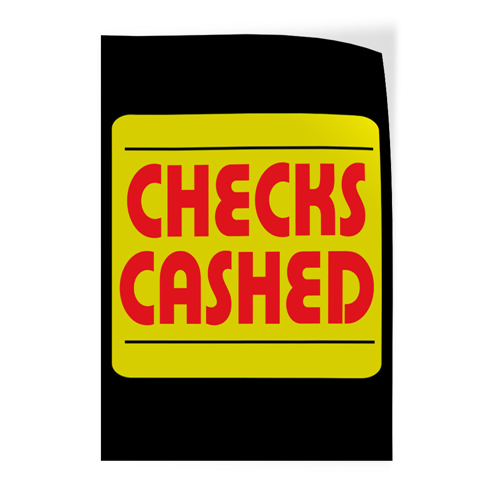 Door Decals Vertical Vinyl Stickers Multiple Sizes Checks Cashed Business Vinyl