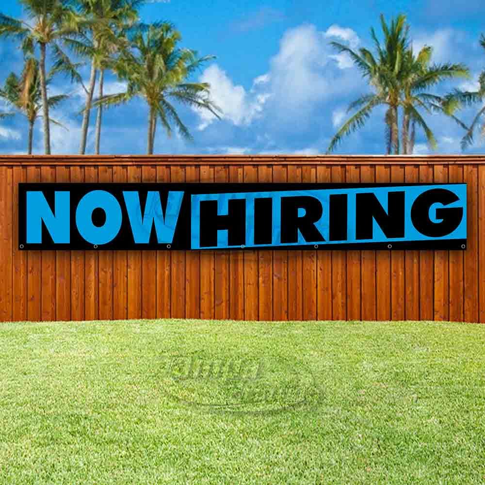 NOW HIRING Advertising Vinyl Banner Flag Sign LARGE HUGE XXL SIZES
