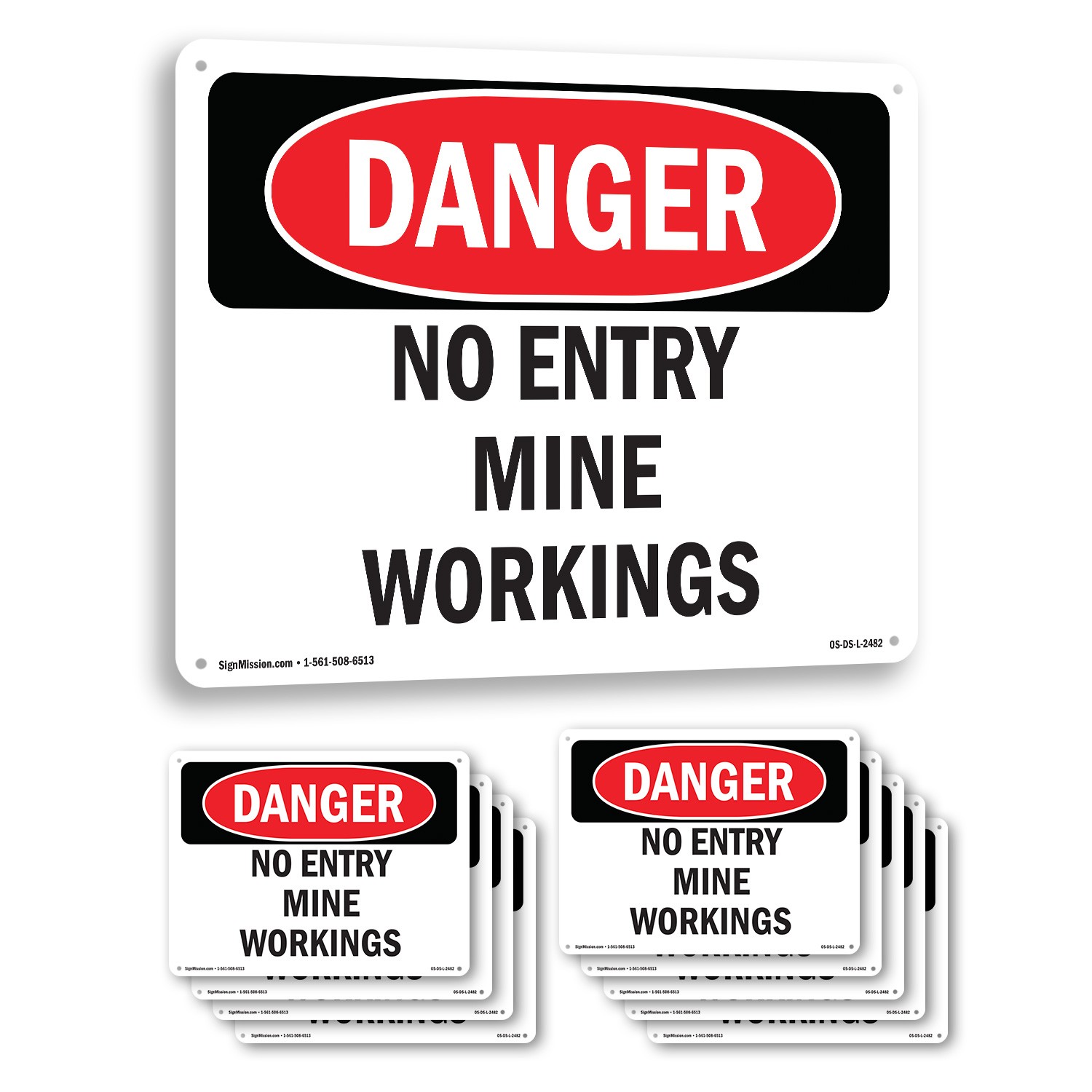 No Entry Mine Workings OSHA Danger Sign Metal, Plastic, Or Decal – 5 or 10 Pack