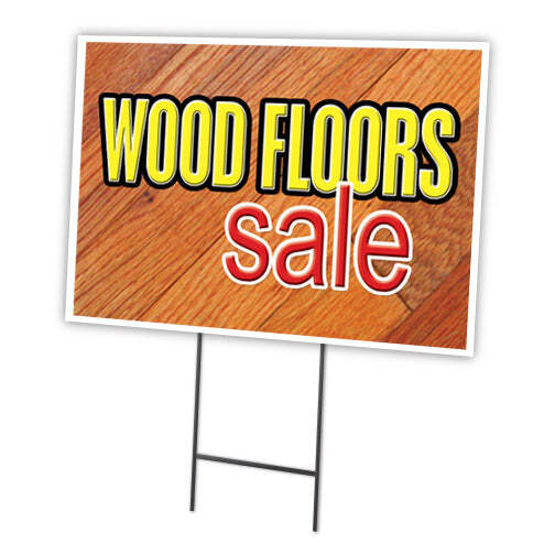 Wood Floors Sale Yard Sign & Stake outdoor plastic coroplast window