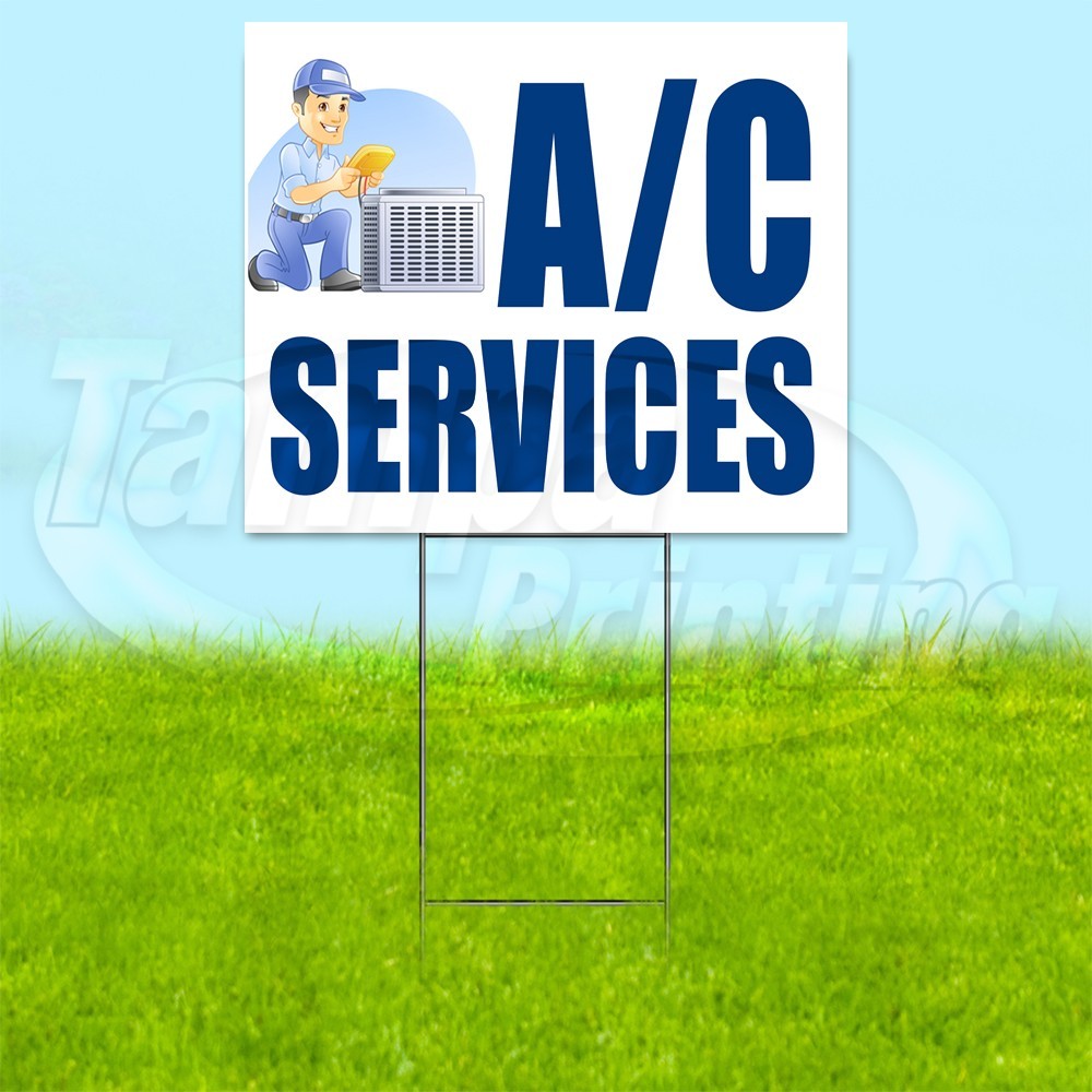 AC SERVICES 18×24 Yard Sign Home Plastic Corrugated WITH STAKE USA YS00327
