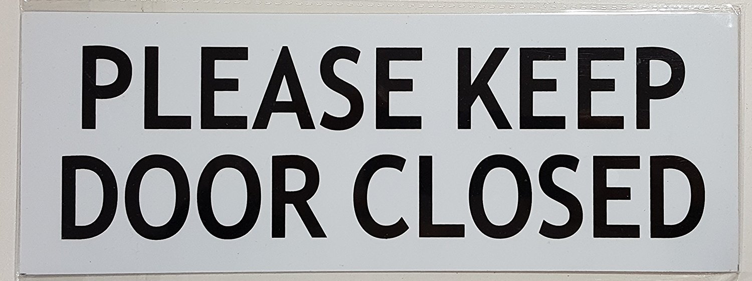 KEEP DOOR CLOSED SIGN ( Aluminium,White ,3 X 10 inch,double …REF24-1027