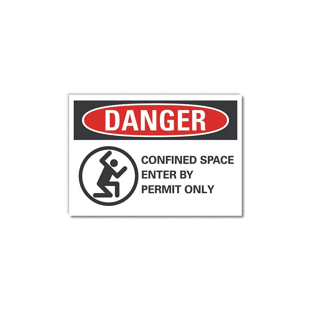 LYLE LCU4-0268-RD_10X7 Confined Space Danger Rflctv Labl,7x10in 62UG50
