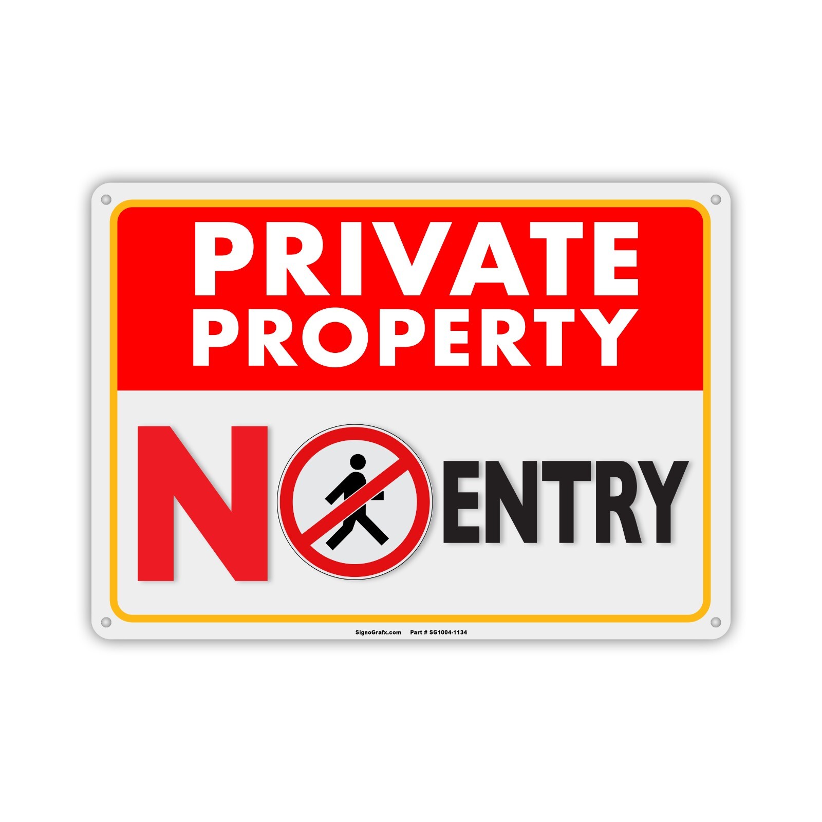 SIGNOGRAFX Private Property No Entry Sign,10”x14” No Trespass without Permission