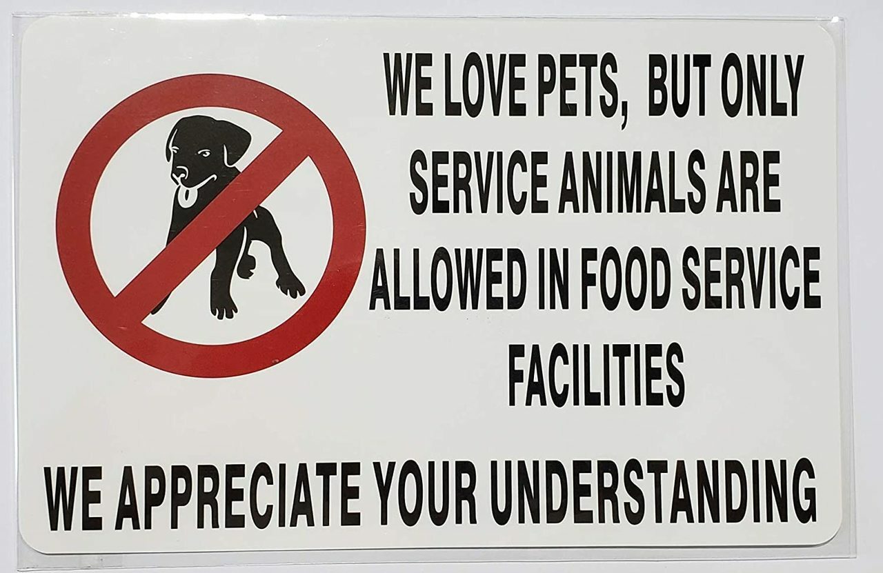 WE Love Pets, BUT ONLY Service Animals are Allowed in ..(White,8.5X5.5)-ref0420