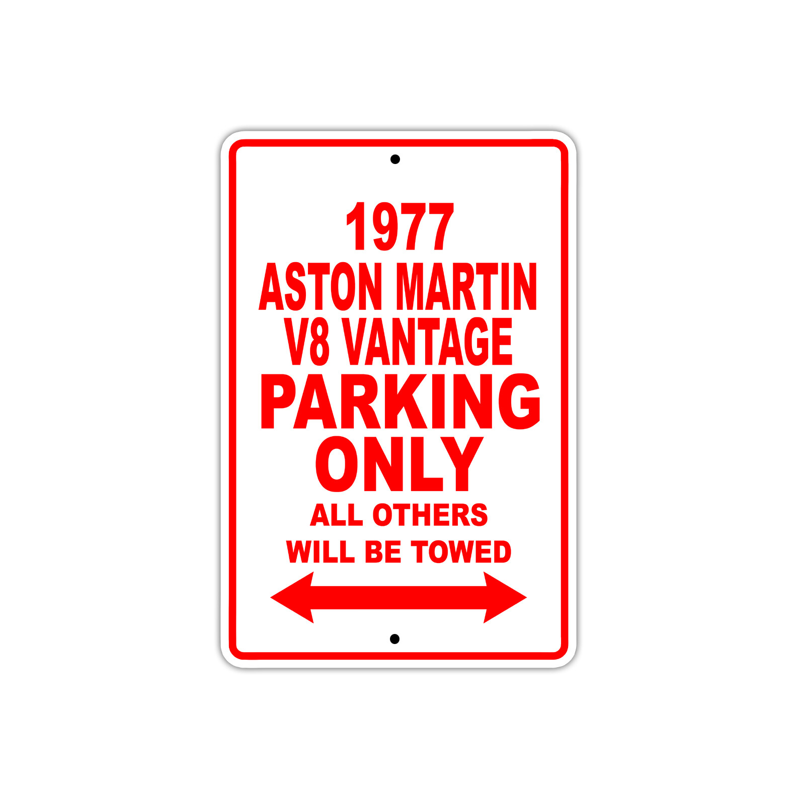 1977 Aston Martin V8 Vantage Parking Only Reserved Parking Notice Aluminum Sign