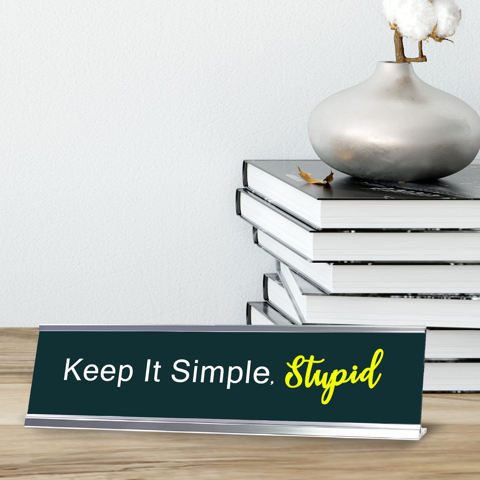 Keep it Simple, Stupid, Green Silver Frame, Desk Sign (2×8“)