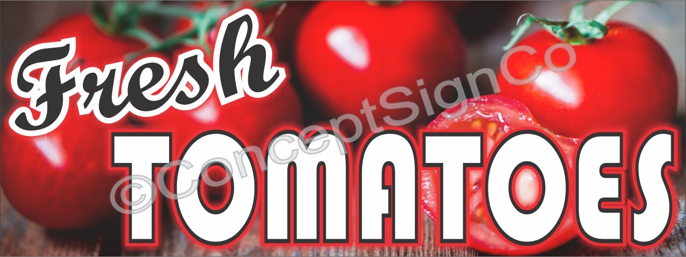 1.5’X4′ FRESH TOMATOES BANNER Outdoor Sign Farm Fruit Stand Farmers Market