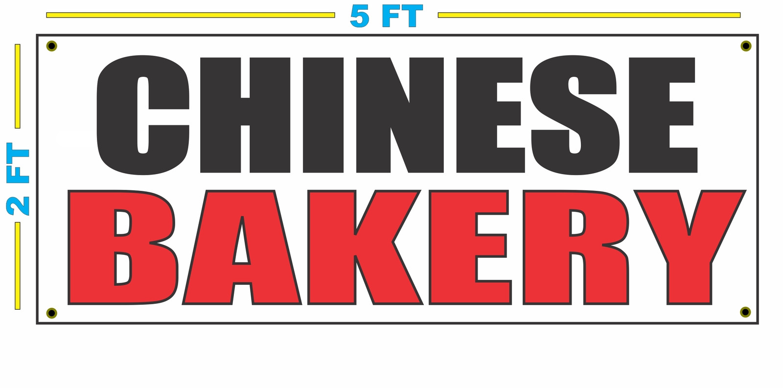 CHINESE BAKERY Banner Sign NEW Size Best Quality for The Money