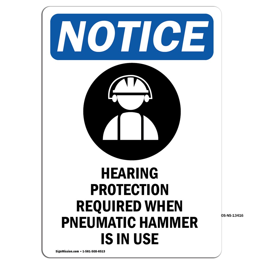 Hearing Protection With Symbol OSHA Notice Sign Metal Plastic Decal