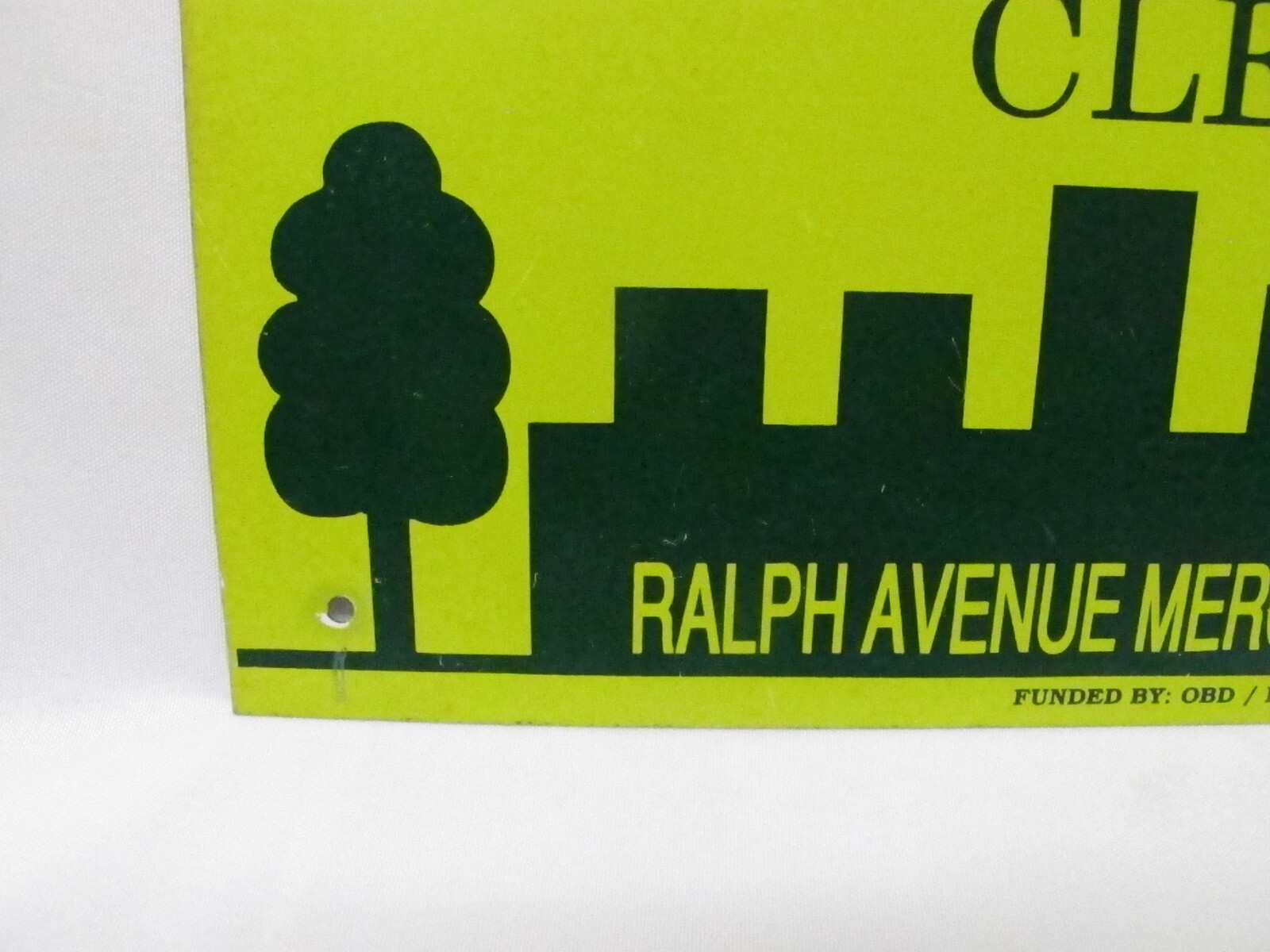 Vtg Please Keep Our Neighborhood Clean Metal Sign~Ralph Ave NYC~Advertising~9×12