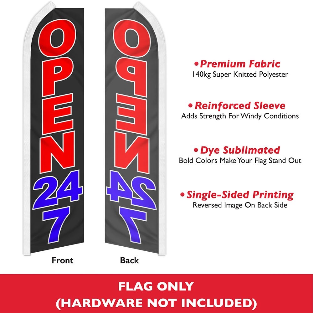 Open 24/7 Advertising Swooper Feather Flutter Flag Open 24 hours