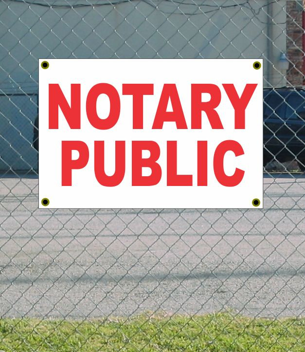 2×3 NOTARY PUBLIC Red & White Banner Sign NEW Discount Size & Price FREE SHIP