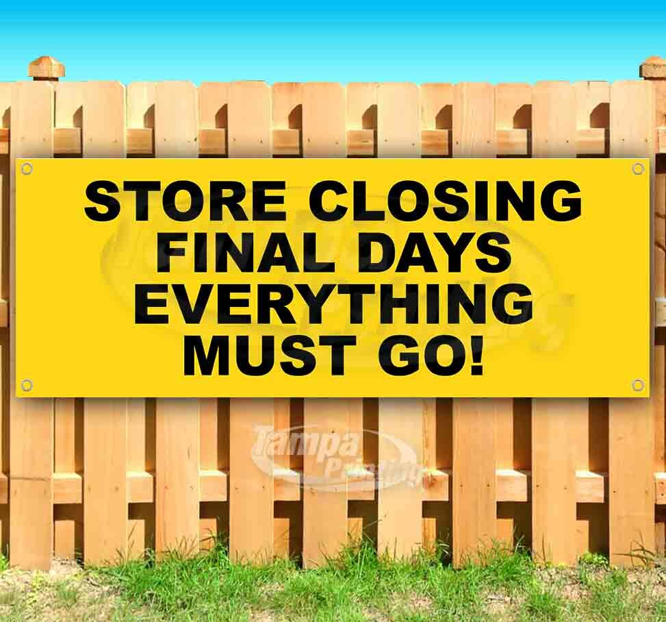STORE CLOSING SALE Advertising Vinyl Banner Flag Sign Many Sizes USA DEALS