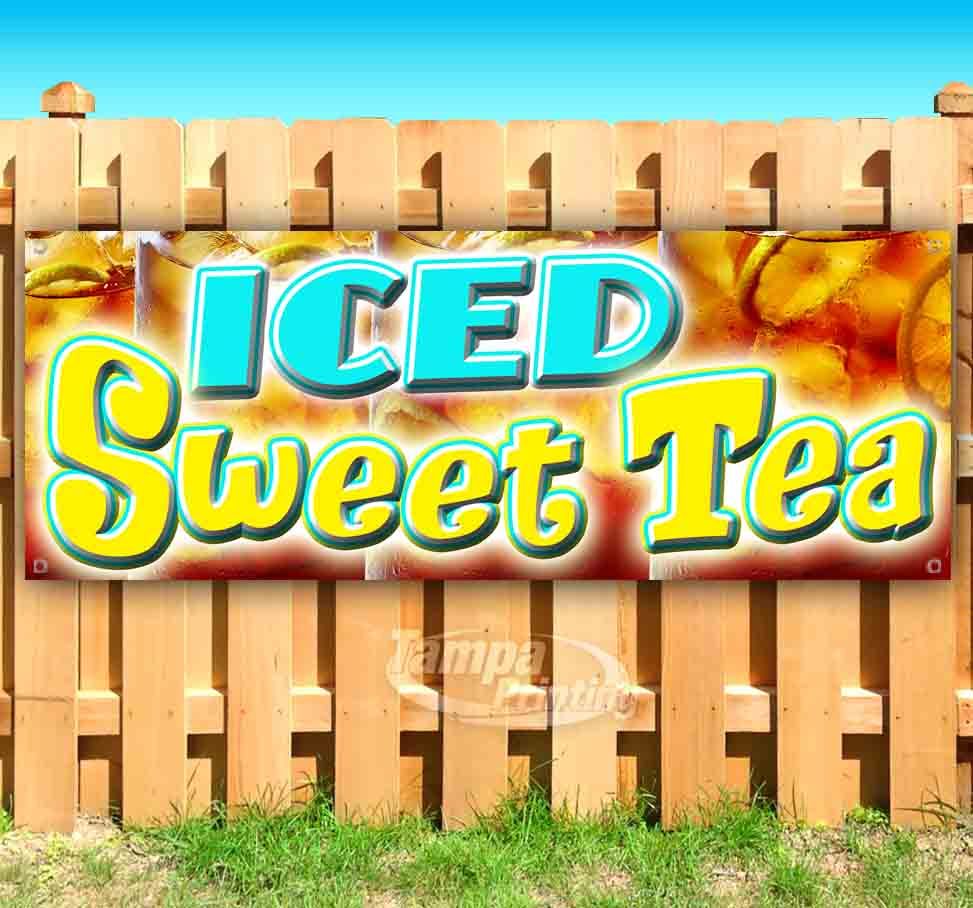 ICED SWEET TEA Advertising Vinyl Banner Flag Sign Many Sizes CARNIVAL FAIR FOOD