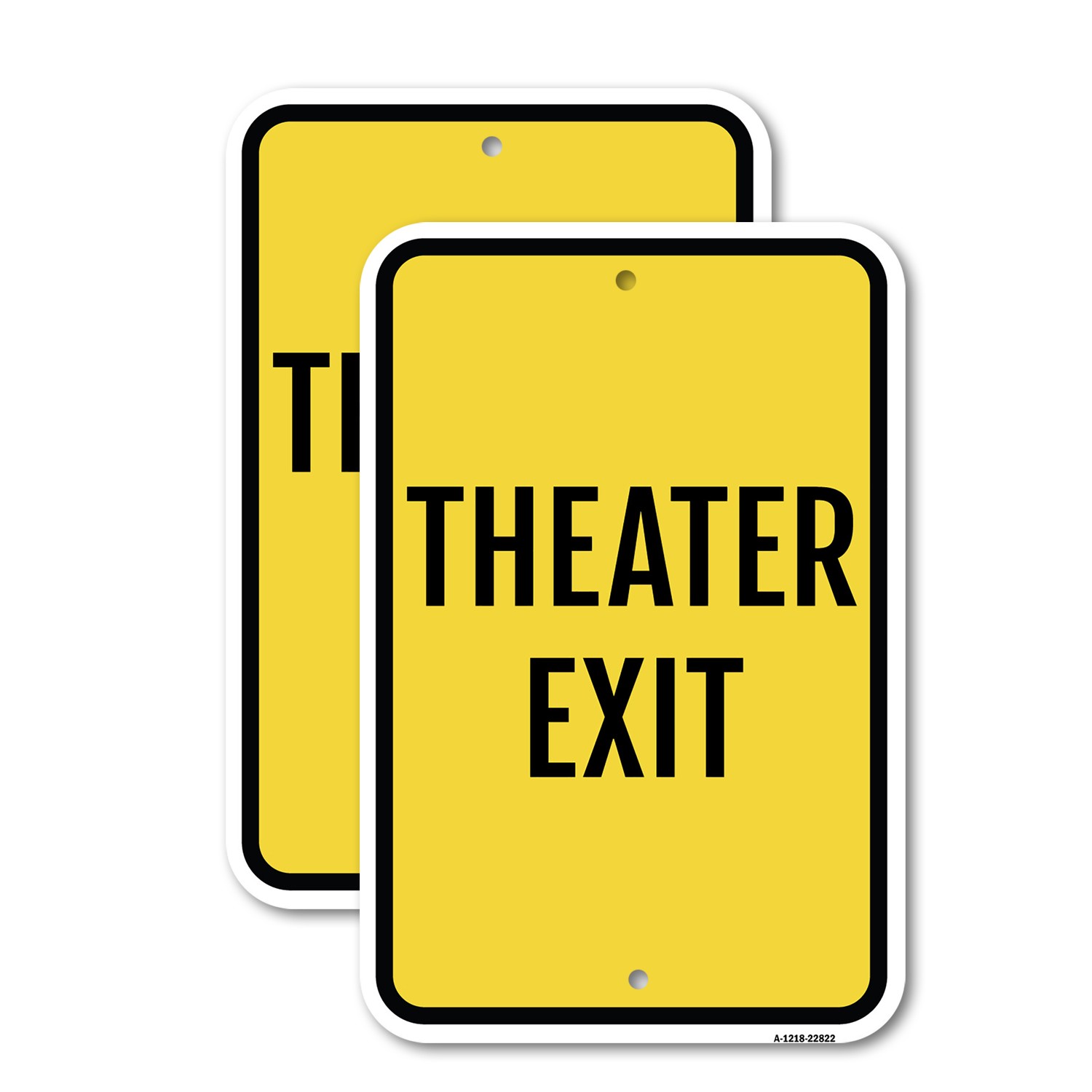 Theater Exit Heavy Gauge Aluminum Parking Sign Rust Proof