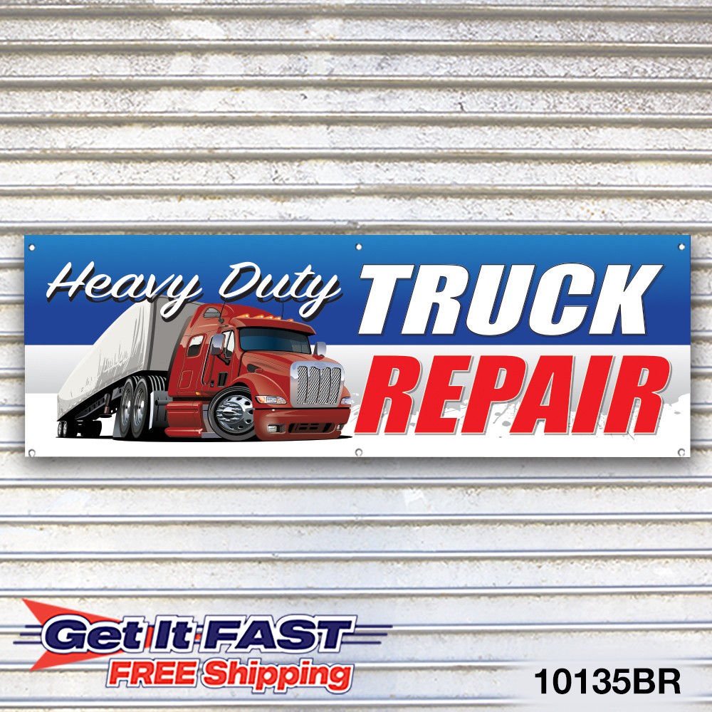 Truck Repair Banner Sign Tire Dealer Service Bay Garage