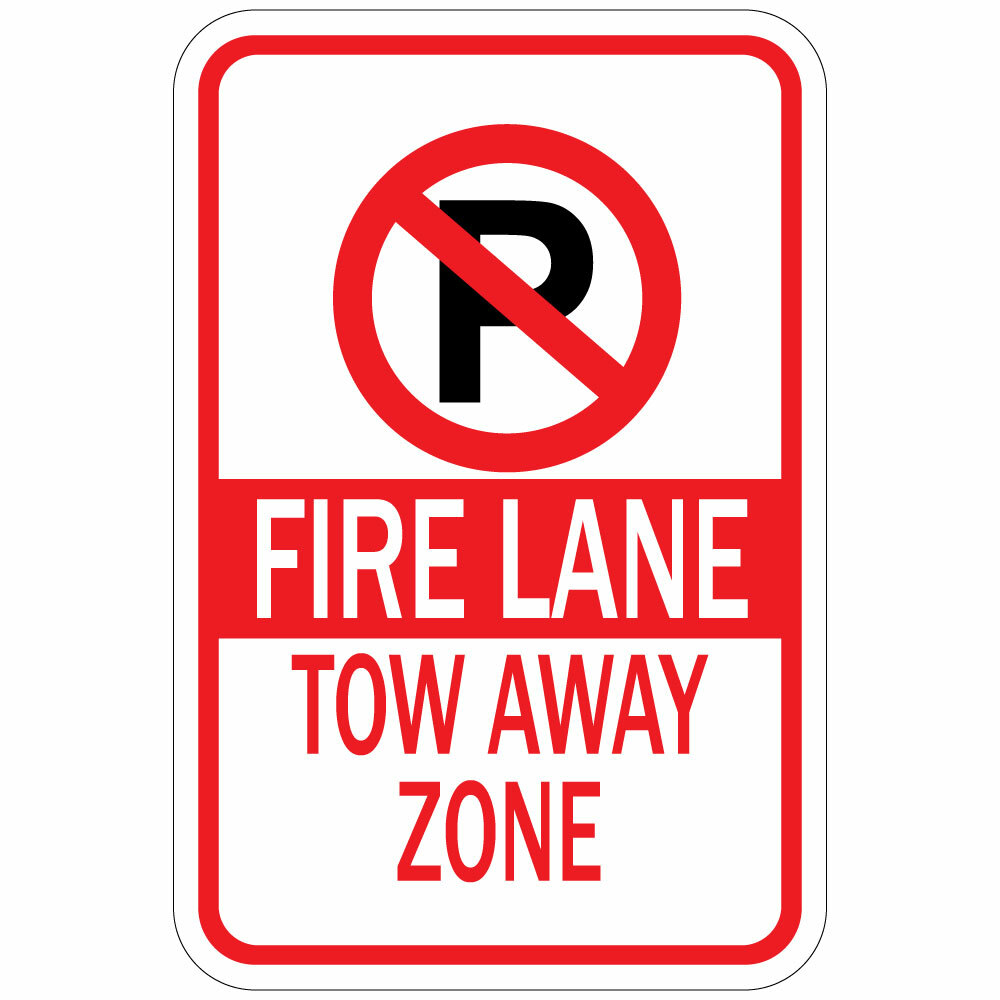 Vertical Metal Sign Multiple Sizes Fire Lane Tow Away Zone Weatherproof Street
