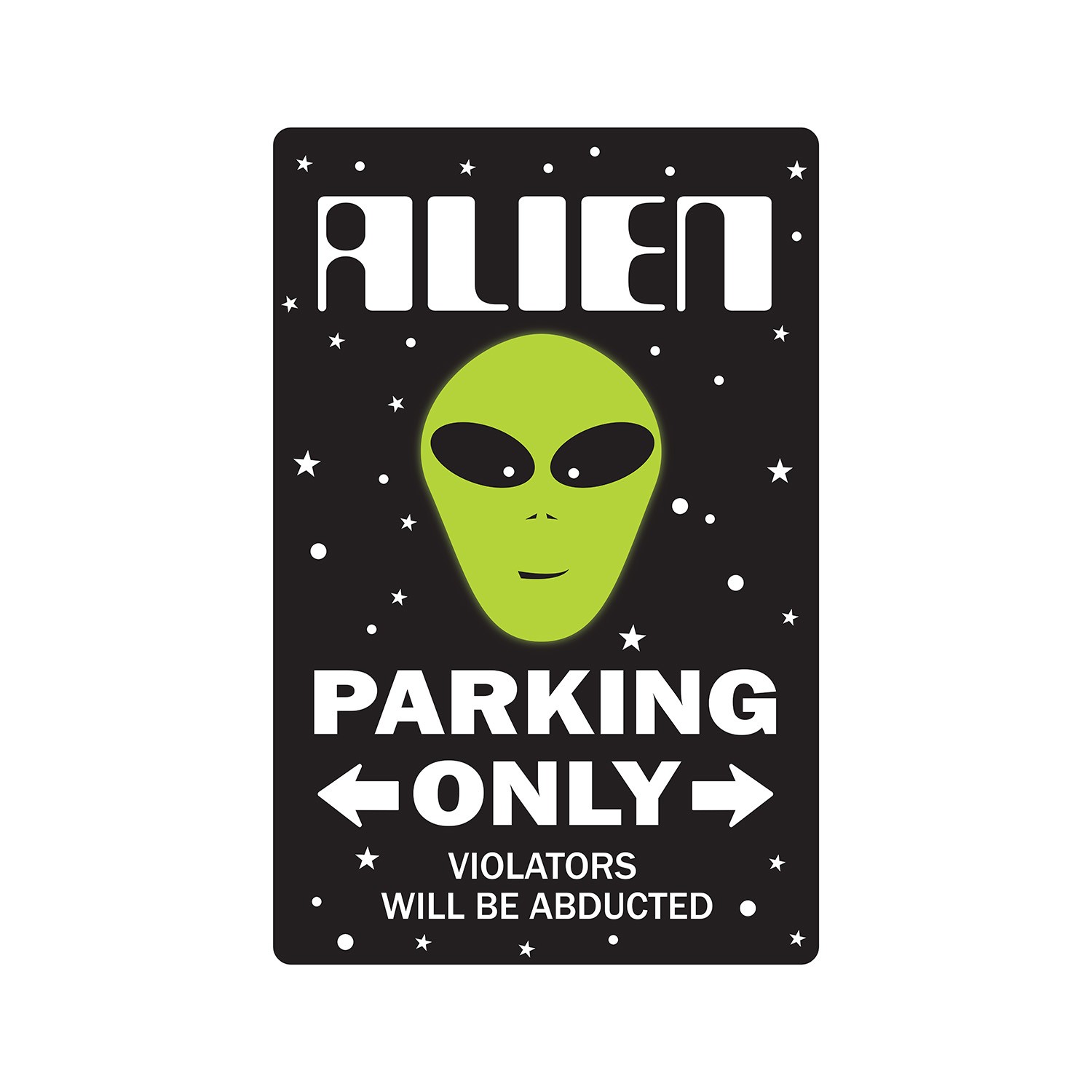 ALIEN Sign Or Decals parking space aliens UFO area 51 science fiction