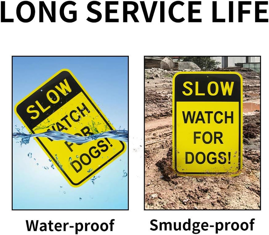 Large Slow Watch for Dogs Sign, 18″X 12″ .04″ Aluminum Reflective Sign Rust Free