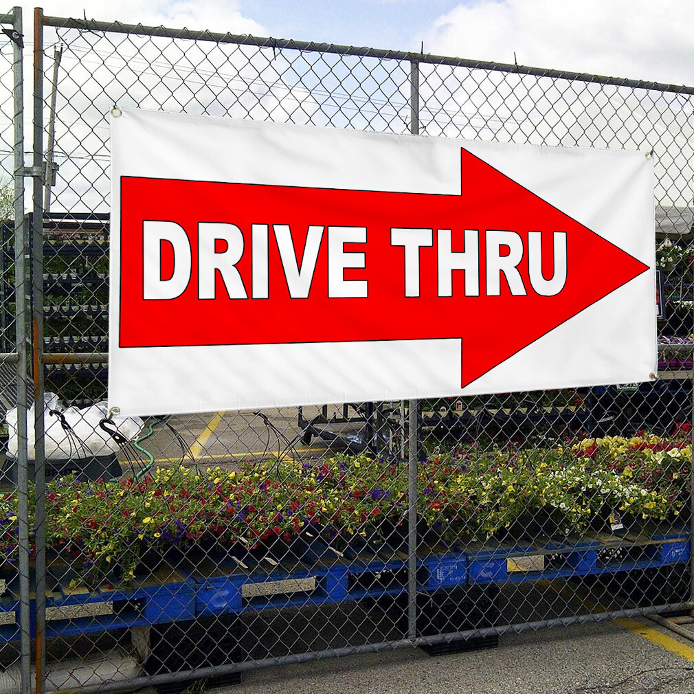 Vinyl Banner Multiple Sizes Right Arrow Image with Drive thru Business Outdoor