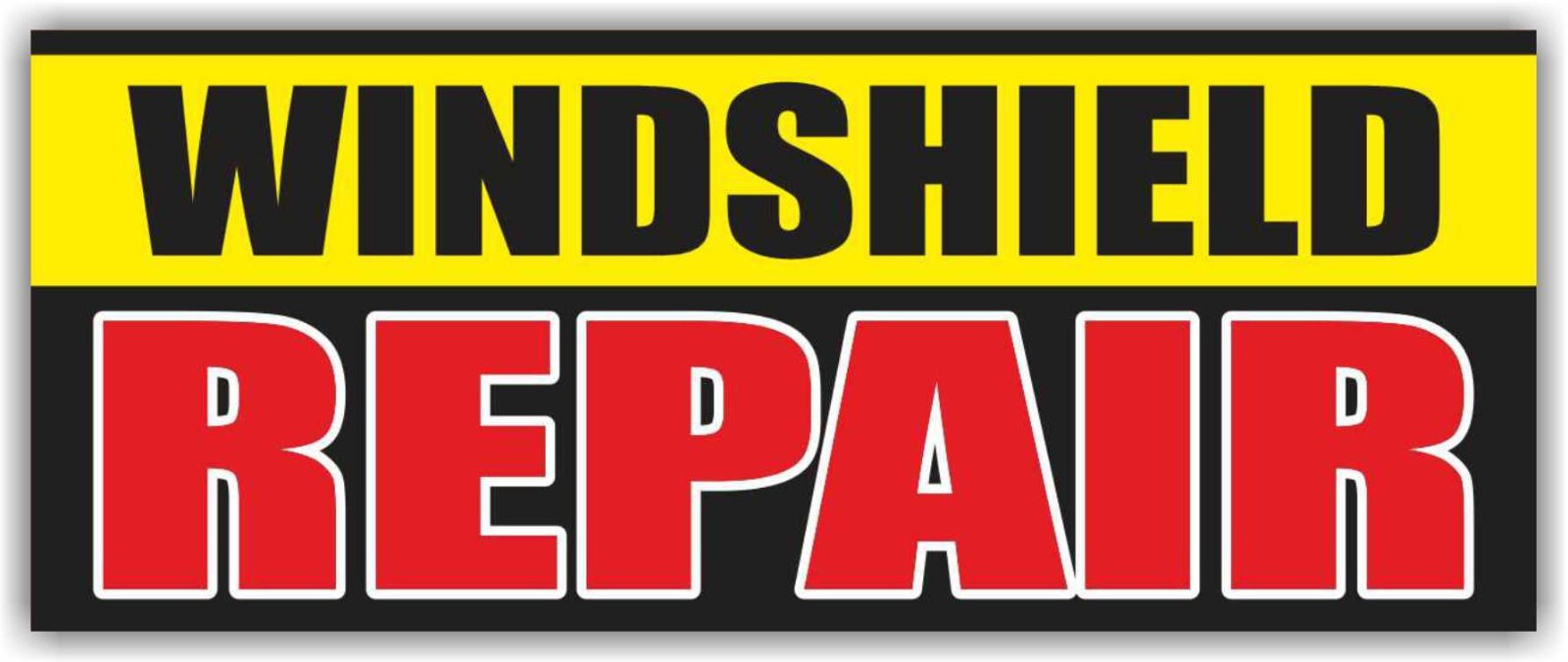 WINDSHIELD REPAIR Advertising Banner Vinyl Sign Service Replaced Auto Glass Car