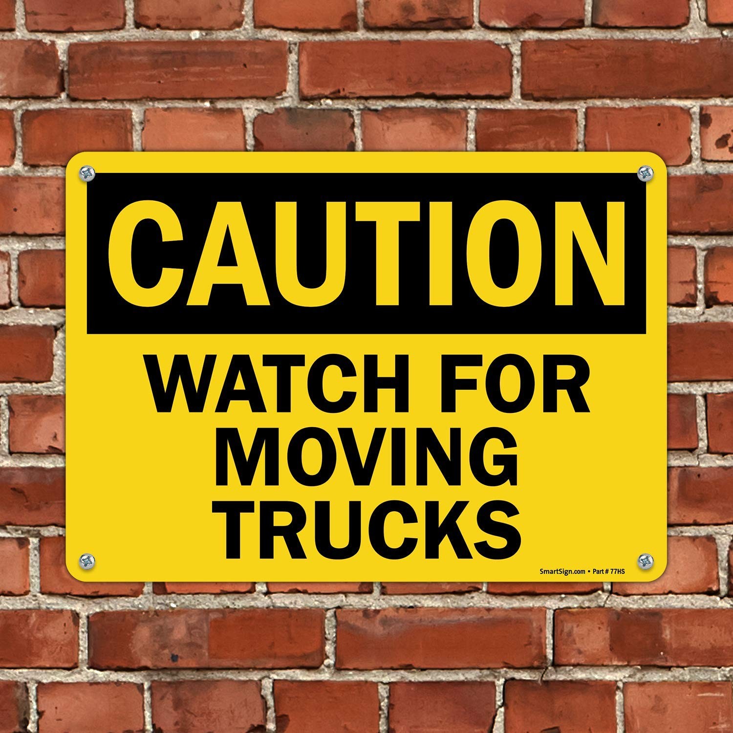 Caution Watch For Moving Trucks Sign 10×14 Inch Plastic Safety Warehouse