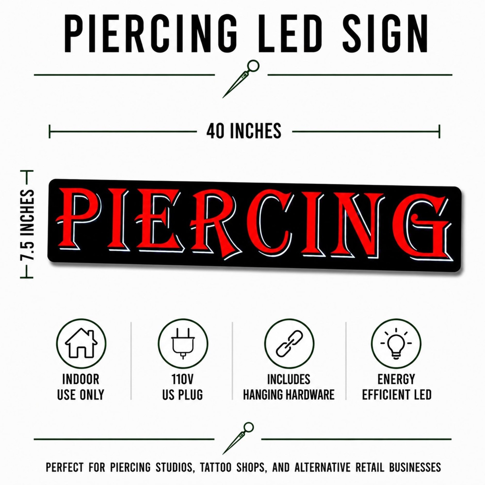 Large 40″ Piercing LED Window Sign for Tattoo Parlors- 110v