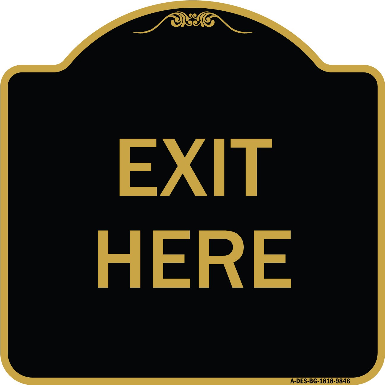 Designer Series – Exit Here Heavy Gauge Aluminum Architectural Sign