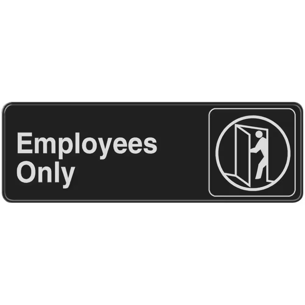 Employees Only Sign
