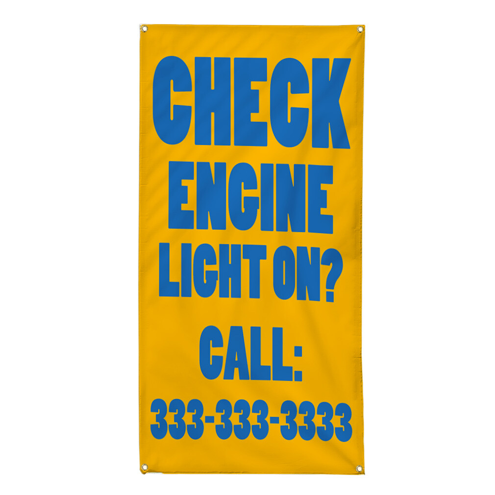 Vertical Vinyl Banner Multiple Sizes Check Engine Light on Custom Number B